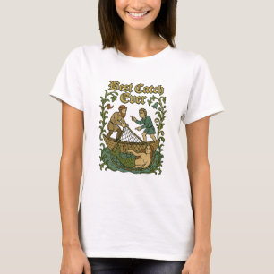 Best Catch Ever beroemd gemaakt door Vissen Tales  T-shirt