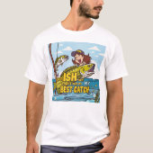 Best Catch Ever T-shirt (Voorkant)