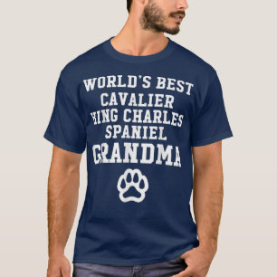Best Cavalier King Charles Spaniel Grandma Dog T-shirt