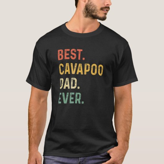 Best Cavapoo Dad Ever Hondenras Vaderdag Canin T-shirt (Voorkant)