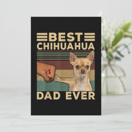 Best Chihuahua Dad Ever Bedankkaart (Staand voorkant)