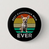 Best Chihuahua Mam Ever Ronde Button 5,7 Cm (Voorkant)
