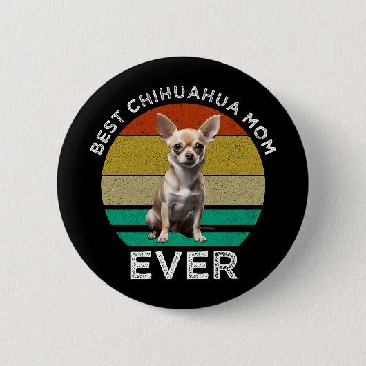 Best Chihuahua Mam Ever Ronde Button 5,7 Cm (Voorkant)