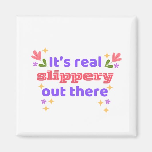 Best Chirps Hockey It's Slippery Design 2 Magneet (Voorkant)