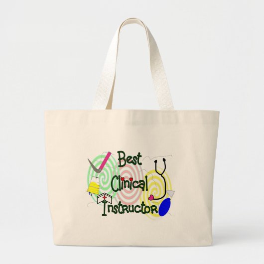Best Clinical Instructor Nursing Gifts Grote Tote Bag (Voorkant)
