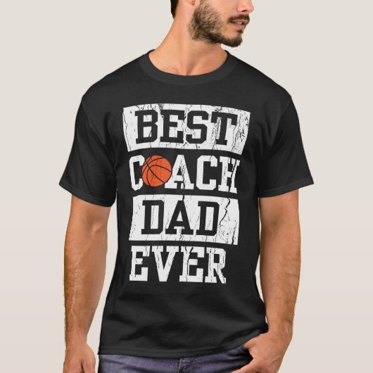 Best Coach Dad Ever  Men's Basketball Coaching Pap T-shirt (Voorkant)
