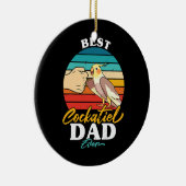 Best Cockatiel Pap Ever Bird Cockatiel Parrot Keramisch Ornament (Rechts)