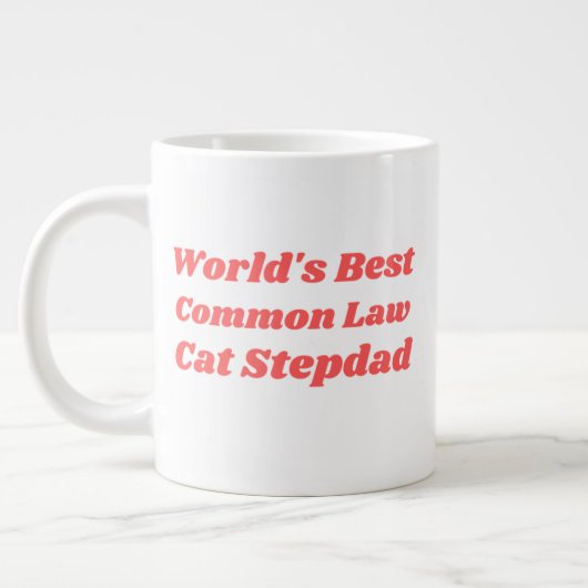 Best Common Law Cat Stepdad Grote Koffiekop (Links)