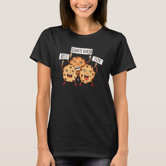Best Cookie Baker Ever Bked Fresh Cookies T-shirt (Voorkant)