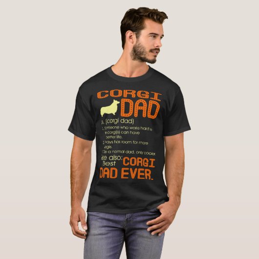 Best Corgi Dad Ever Fathers Vaderdag Gift T-shirt (Voorkant volledig)