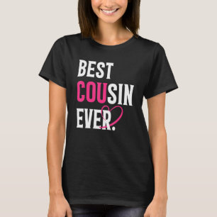 Best Cousin Ever Funny Cousin Lover Vaderdag M T-shirt