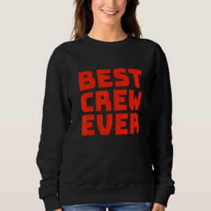 Best Crever Team Group Outfit Dancing Music Com Trui