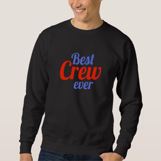 Best Crever Team Group Outfit Dancing Music Com Trui (Voorkant)