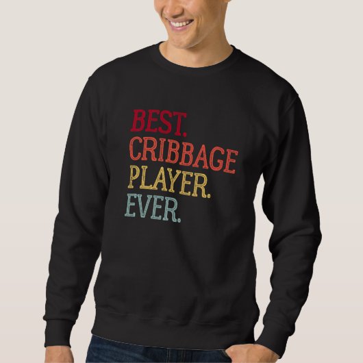 Best Cribbage Player ooit Cribbation Board Trui (Voorkant)