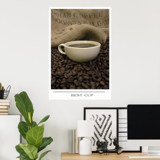 Best Cup - Koffiekunst verzenden Poster (Thuiskantoor)