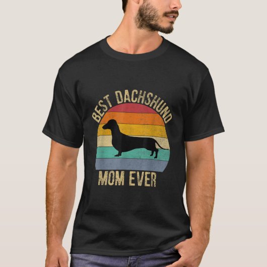 Best Dachshund Mam Ever T-shirt (Voorkant)
