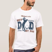 Best Dad beroemd gemaakt door Par Personalized T-shirt (Voorkant)