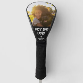 Best Dad By Par Custom Photo Golfheadcover