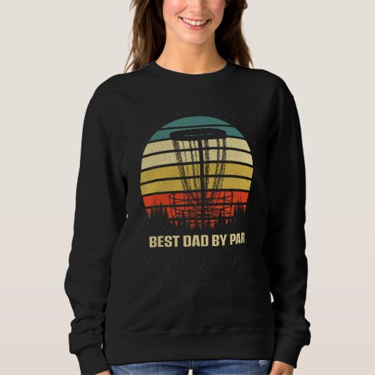 Best Dad by Par Disc Golf Fathers Day Golfer Paren Trui (Voorkant)