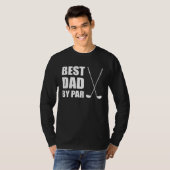Best Dad By Par Father Golfer Pun T-shirt (Voorkant volledig)