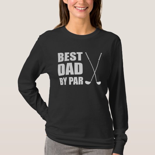 Best Dad By Par Father Golfer Pun T-shirt (Voorkant)