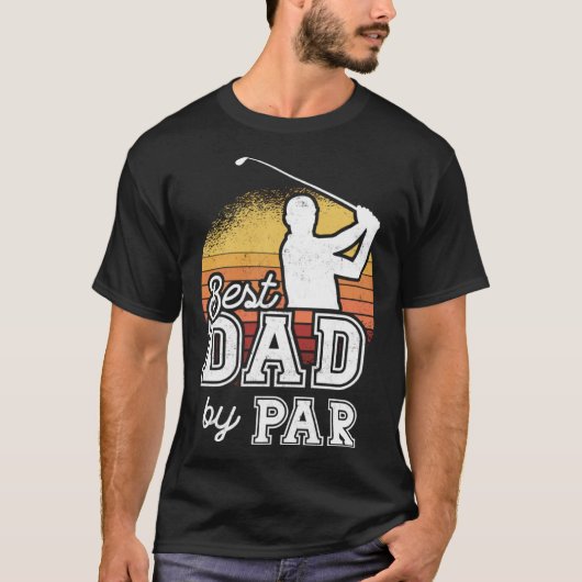 Best Dad By Par Father s Day Golf Papa  Grandpa T-shirt (Voorkant)