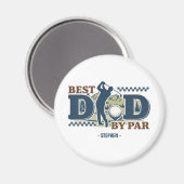 Best Dad By Par – Golf Dad Silhouette Design Magneet (Voorkant / Achterkant)