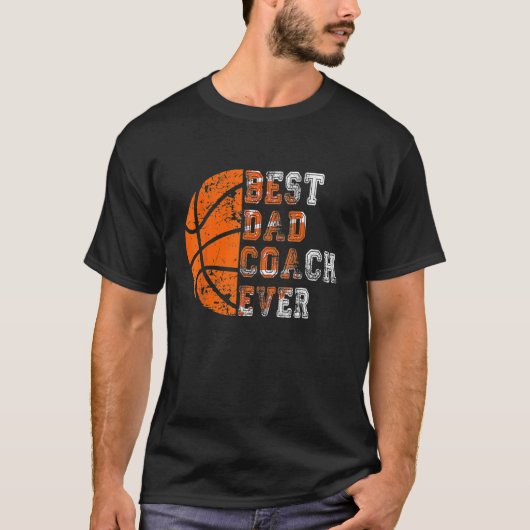 Best Dad Coach Ever Father s Day Basketball Player T-shirt (Voorkant)
