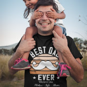 Best Dad Ever aangepaste namen Vaderdag T-shirt