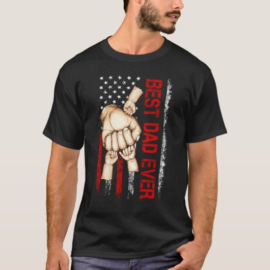 Best Dad Ever America Flag Dad Have 3 Child Father T-shirt (Voorkant)