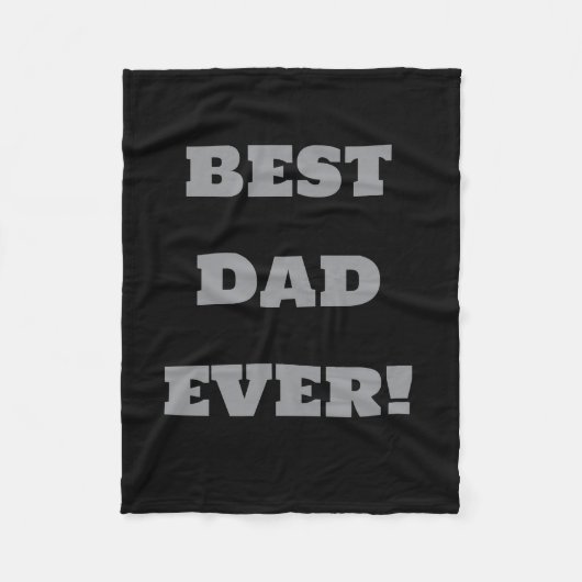 Best Dad Ever Custom Fleece Blanket Black (Voorkant)