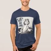 Best Dad Ever Custom Photo Vaderdag Tri-Blend Shirt (Voorkant)