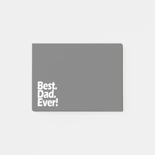 Best Dad Ever Exclamation Black/White Vaderdag Post-it® Notes (Voorkant)