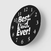Best Dad Ever Exclamation Black/White Vaderdag Ronde Klok (Hoek)