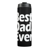 Best Dad Ever Exclamation Black/White Vaderdag Thermosbeker (Voorkant)