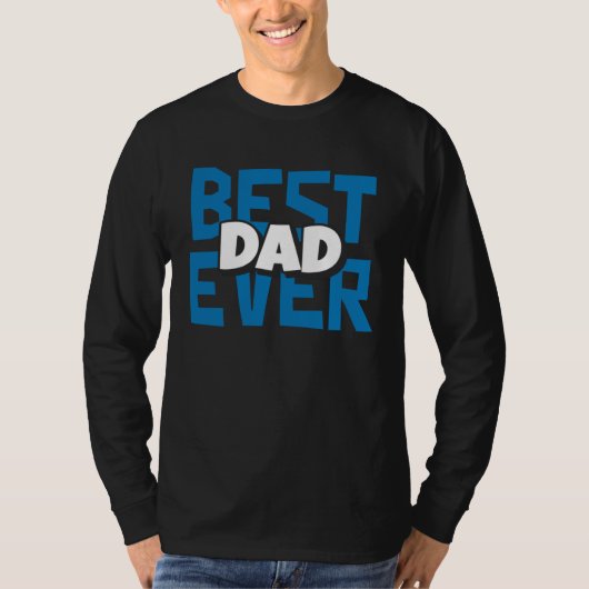 Best Dad Ever Father T-shirt (Voorkant)
