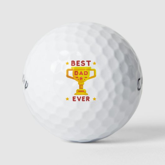 'Best Dad Ever' Father's Day, Fun Birthday Gift  Golfballen (Voorkant)