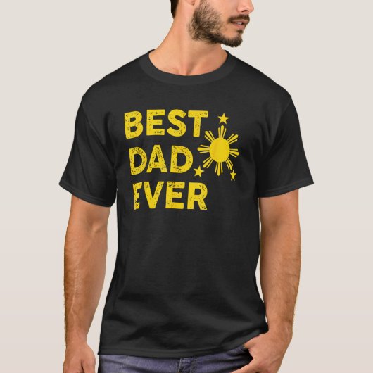 Best Dad Ever Filipino Dad 2023 Father s Day T-shirt (Voorkant)