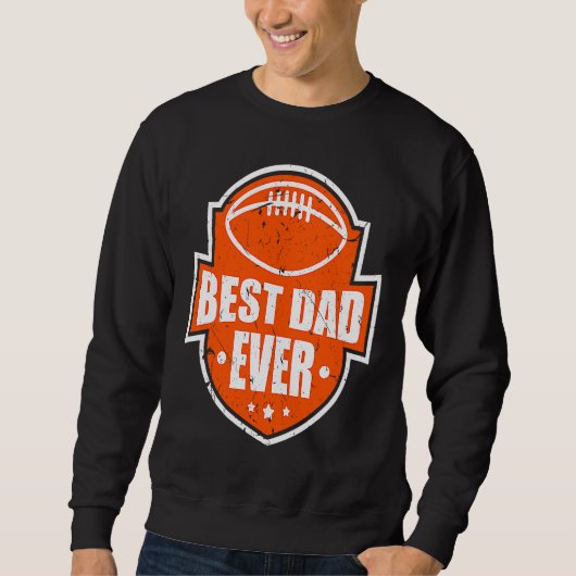 Best Dad Ever Football Style Best Daddy Trui (Voorkant)