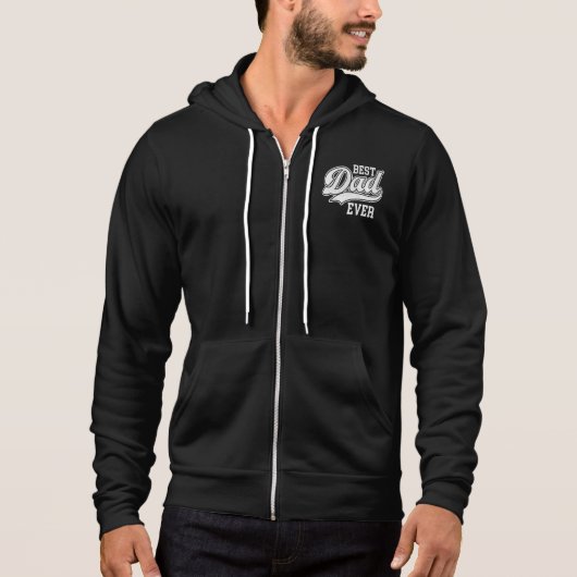 Best Dad Ever Hoodie (Voorkant)