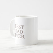 Best Dad Ever Minimalist Taupe Art Koffiemok (Voorkant links)