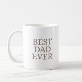 Best Dad Ever Minimalist Taupe Art Koffiemok