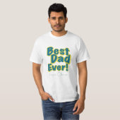 Best Dad Ever Modern Typography T-shirt (Voorkant volledig)