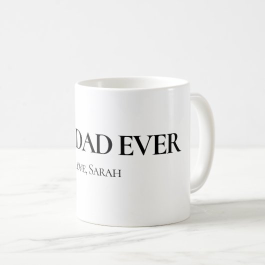 Best Dad Ever Personalized Mug Koffiemok (Voorkant rechts)