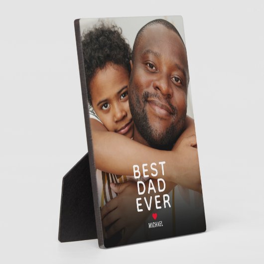 Best Dad Ever Photo Vaderdag Fotoplaat (Zijkant)