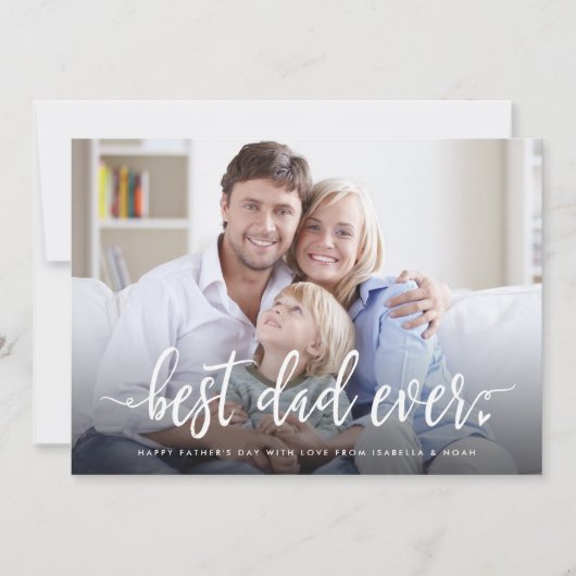 Best Dad Ever Photo Vaderdag Kaart (Voorkant)
