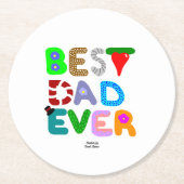 Best Dad Ever Round Paper Coaster Ronde Kartonnen Onderzetter (Voorkant)