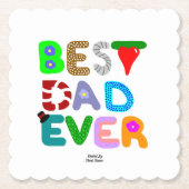 Best Dad Ever Square Scalloped Paper Coaster Kartonnen Onderzetters (Voorkant)