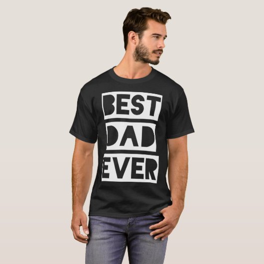 Best Dad Ever T-shirt (Voorkant volledig)