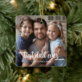 Best Dad Ever Vaderdag Foto Keramisch Ornament
